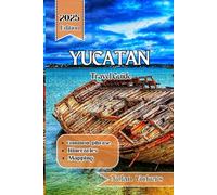 Yucatán Peninsula Travel Guide 2025: Explore Ancient Ruins, Coastal Beauty & Cultural Treasures in Mexico’s Yucatán Peninsula