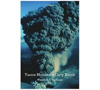 Yucca Mountain Dirty Bomb