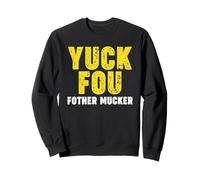 Yuck Fou Sweatshirt