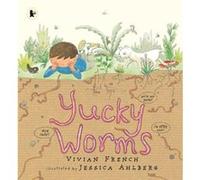 Yucky Worms (Paperback) Vivian French, (Auteur)