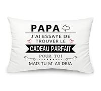 Yufansd Cadeau Papa Père Taies d'oreiller Cadeaux Anniversaire Papa Idée Noel Fete des Pères pour Papa de Fille Fils J'Ai ESSAYE DE TROUVER Le Cadeau Parfait pour TOI mais TU M'AS Deja (Papa-B)
