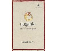 Yuganta: The End of an Epoch