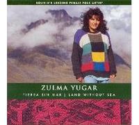 Yugar, Zulma - Land Without Sea