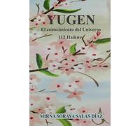YUGEN: El conocimiento del Universo