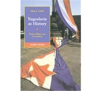 Yugoslavia As History John R. Lampe (Auteur)