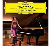 Yuja Wang: The Berlin Recital by Yuja Wang [CD] NEUF