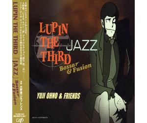 Yuji Ohno - Lupin The Third: Jazz Bossa & Fusion (Original Soundtrack) [Import]