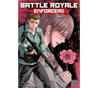 Yukai Asada – Battle Royale: Enforcers, Vol. 2 – Viz Media