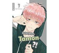 Yuki Shiwasu Christine Steinle Echt jetzt, Tamon? 03 (Poche)