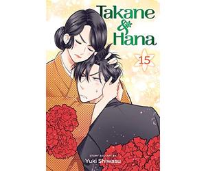 Yuki Shiwasu - Takane & Hana, Vol. 15