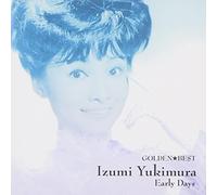 Yukimura Izumi - Golden Best: Early Days [Import]