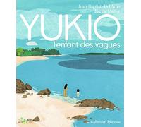 YUKIO, L'ENFANT DES VAGUES