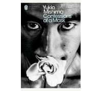 Yukio Mishima Confessions of a Mask (Poche) Penguin Modern Classics