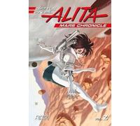 Yukito Kishiro Battle Angel Alita Mars Chronicle 2 (Poche)