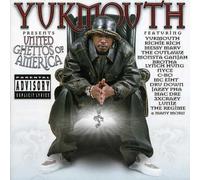 Yukmouth - United Ghettos of America