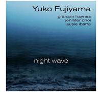 Yuko Fujiyama - Night Wave [Compact Discs]