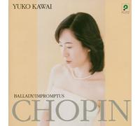 Yuko Kawai - Chopin:Ballades Impromptus