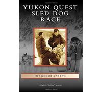 Yukon Quest Sled Dog Race