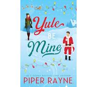 Yule Be Mine (Large Print)