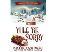 Yule Be Sorry