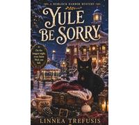 YULE BE SORRY