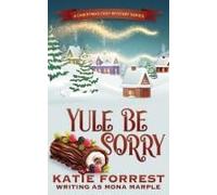 Yule Be Sorry