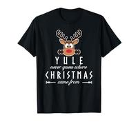 Yule Never Guess Where Christmas is Come from Viking Celtic T-Shirt
