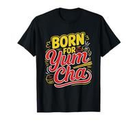 Yum Cha Obsede De Dim Sum Culture Chinoise Cuisine Amateur T-Shirt