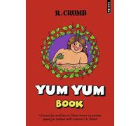 Yum Yum Book - Robert Crumb - Points - Poche - Bande dessinée