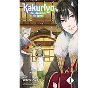 Yuma, Midori – Kakuriyo: Bed & Breakfast for Spirits, Vol. 1