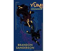 Yumi et le peintre de cauchemars - Brandon Sanderson (Buch auf Polnisch)