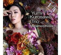 Yumi Kurosawa Trio Metamorphosis (CD) Album