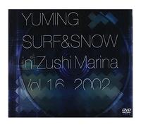 Yuming Surf & Snow In Zushi Marina Vol.16,2002 [Dvd]