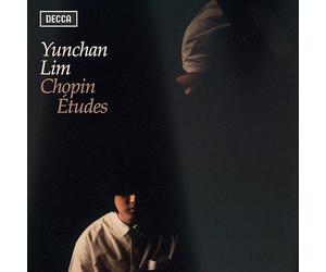 YUNCHAN LIM - YUNCHAN LIM CHOPIN: ETUDES