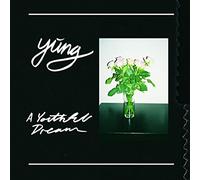 Yung - A Youthful Dream [Import]
