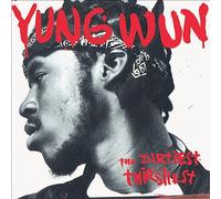 Yung Wun - Dirtiest Thirstiest [New CD] Alliance MOD , Clean
