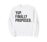 Yup Enfin proposé Un baccalauréat de fiançailles de Mariage fiancé Sweatshirt