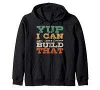 Yup I Can Build That Charpenter Woodworker Cadeau Artisanal Sweat à Capuche