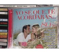 YURI, DANIELA ROMO, MIJARES, RAPHAEL, - Yo Se Que Te Acordaras......80's (UK Import)