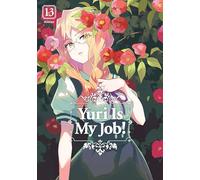 Yuri Is My Job! 13 – mayddle