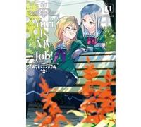 Yuri Is My Job! - Tome 11 Miman (Auteur), Miman (Illustration), Miman (Scénario)