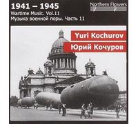 Yuri Kochurov Wartime Music Vol. 11: Kochurov - Macbeth Symphony, Overture, (CD)