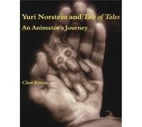 Yuri Norstein and Tale of Tales by Clare Kitson Clare Kitson (Auteur)