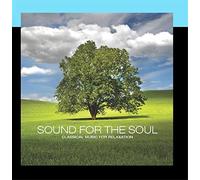 Yuri Sazonoff - Sound for the Soul: Classical Music for Relaxation