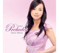 Yurie Miura - Chopin: 24 Preludes [Import]