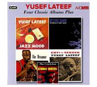Yusef Lateef - Four Classic Albums Plus (Jazz Mood/Before Dawn/The Dreamer/Cry Tender) [Import]