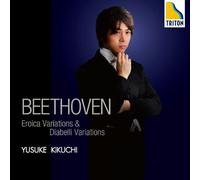 Yusuke Kikuchi - Yusuke Kikuchi - Beethoven:Eroica Variations & Diabeli Variations [Japan CD] EXCL-91