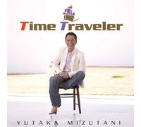 Yutaka Mizutani - Time Traveler