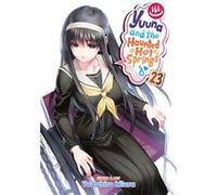 Yuuna and the Haunted Hot Springs Vol. 23