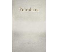 Yuunhara: an organism refusing to break inside a world structured by fractures